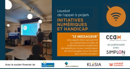 Le Messageur, Lauréat De L’appel à Projets « Initiatives Numériques Et Handicap » 2020, Organisé Par Le CCAH Et Simplon.co Avec Le Soutien Financier De Klesia, Agrica, Malakoff Humanis Et AG2R La Mondiale Pour Messag’in « Bâton De Parole ».