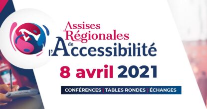Visuel Des Assises Régionales De L'Accessibilité Qui Se Tiendront Le 8 Avril 2021 à Rennes
