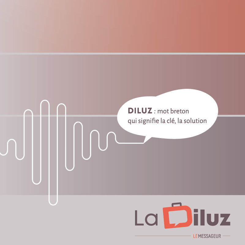 Diluz : mot breton qui signifie la clé, la solution